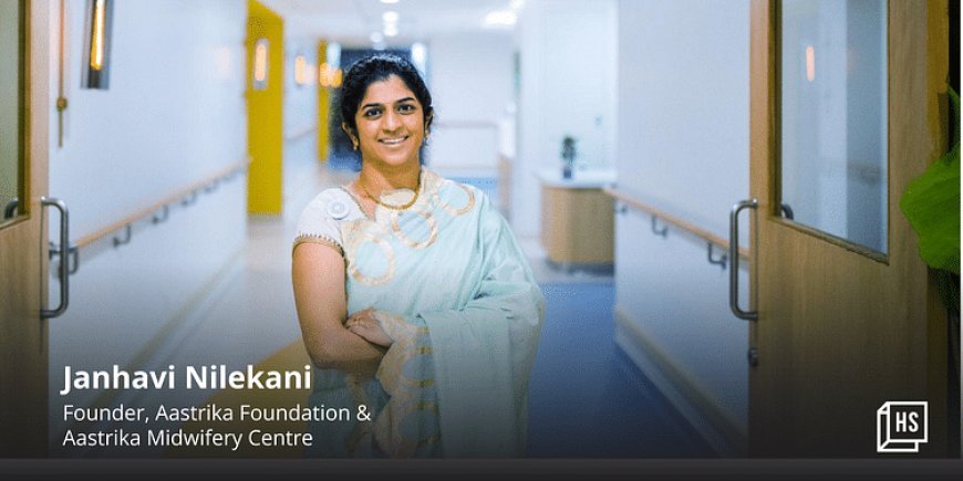 Janhavi Nilekani is actively promoting midwifery through education and outreach.