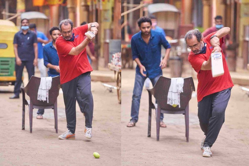 Aanand L Rai chooses cricket to destress on the sets of Raksha Bandhan