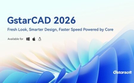 GstarCAD 2026 Launches with Breakthrough Speed, Enhanced Precision, and a Reimagined User Experience