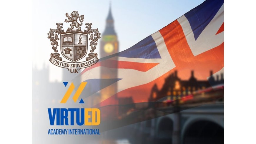 Virtued Eduversity Launches in London, Expanding Global Learning Horizons