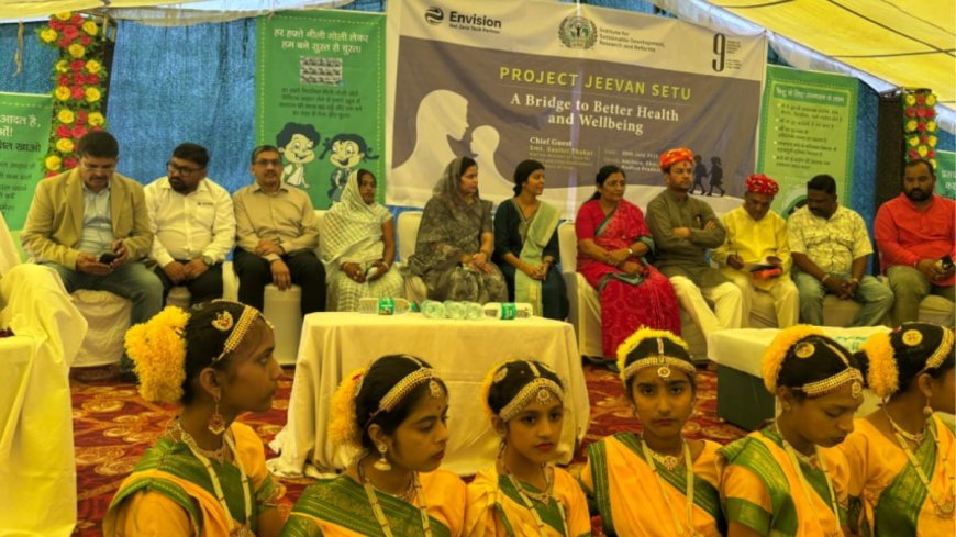 Envision launches Project Jeevan Setu to promote Health, Nutrition & Sanitation