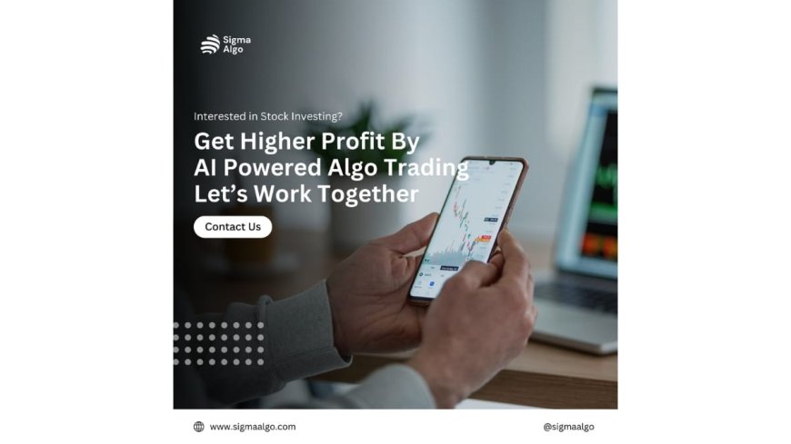 Sigma Algo Pvt. Ltd. — Powering India’s Next-Gen Trading Revolution