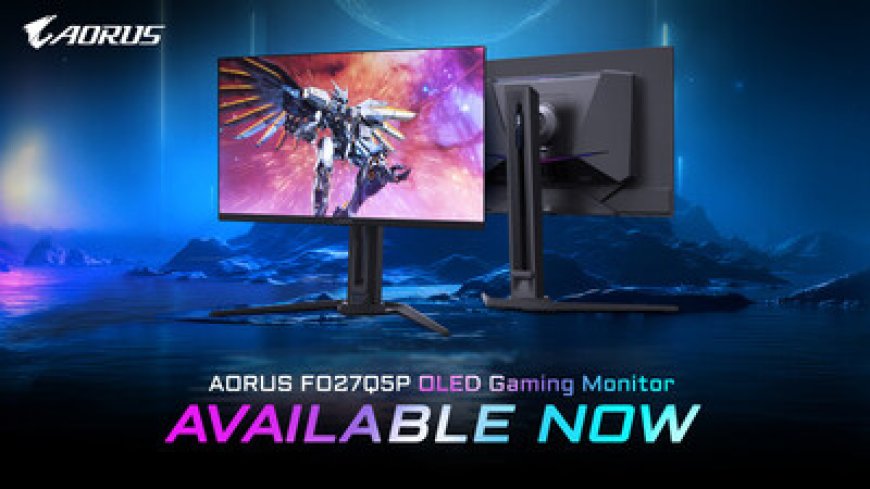 GIGABYTE Announces Availability of 27" QD-OLED Gaming Monitor AORUS FO27Q5P Featuring 500Hz Refresh Rate