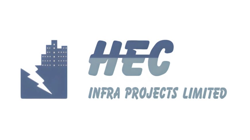 HEC Infra Projects Limited Secures Rs 12.08 Cr Orders Across Water and Energy Infrastructure