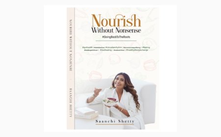 Celebrity Nutritionist Saanchi Shetty Launches Her Debut Book– Nourish Without Nonsense