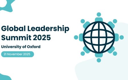 Global Leadership Summit 2025 to be Hosted at the University of Oxford