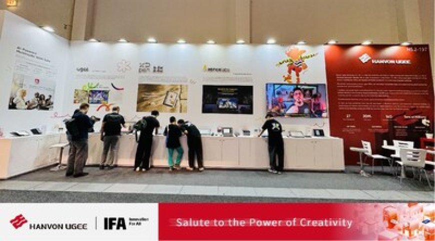 Hanvon Ugee Shines at IFA 2025, Showcasing Global Innovations in Digital Drawing and Writing Solutions