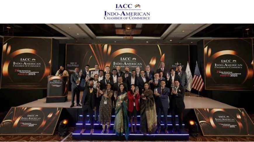 21st Indo-American Corporate Excellence (IACE) Awards 2025