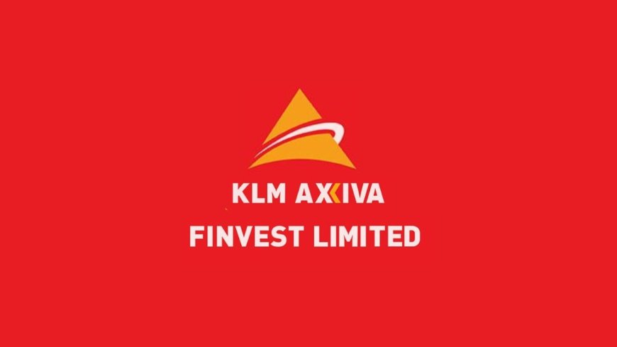 KLM Axiva Unveils Thirteenth Secured NCD Public Offering