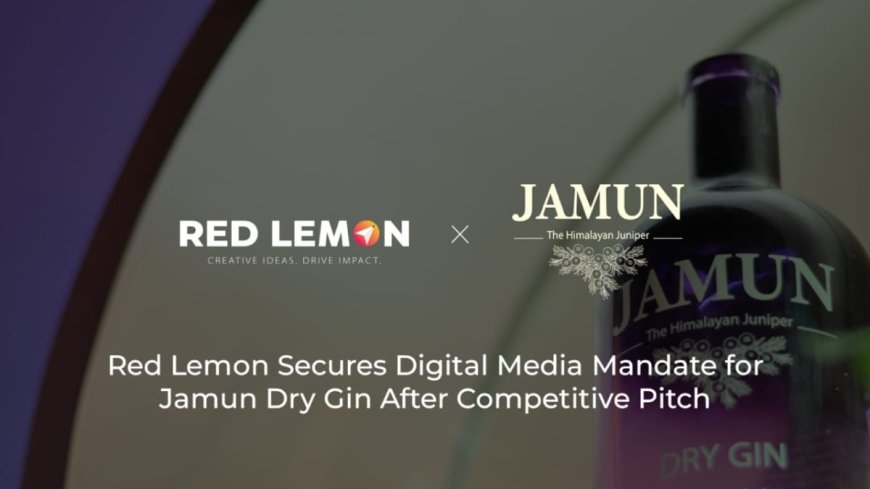 Red Lemon Secures Digital Media Mandate for Jamun Dry Gin After Competitive Pitch