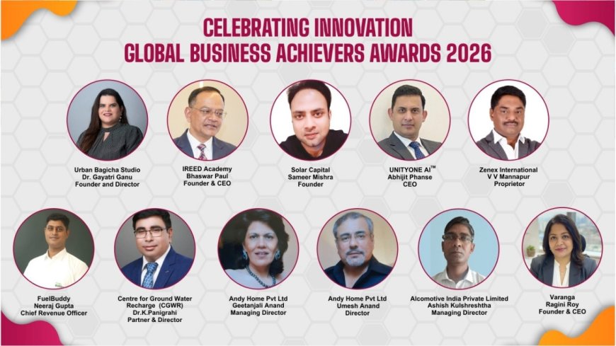 Rewarding Excellence: Global Business Achievers Awards 2026
