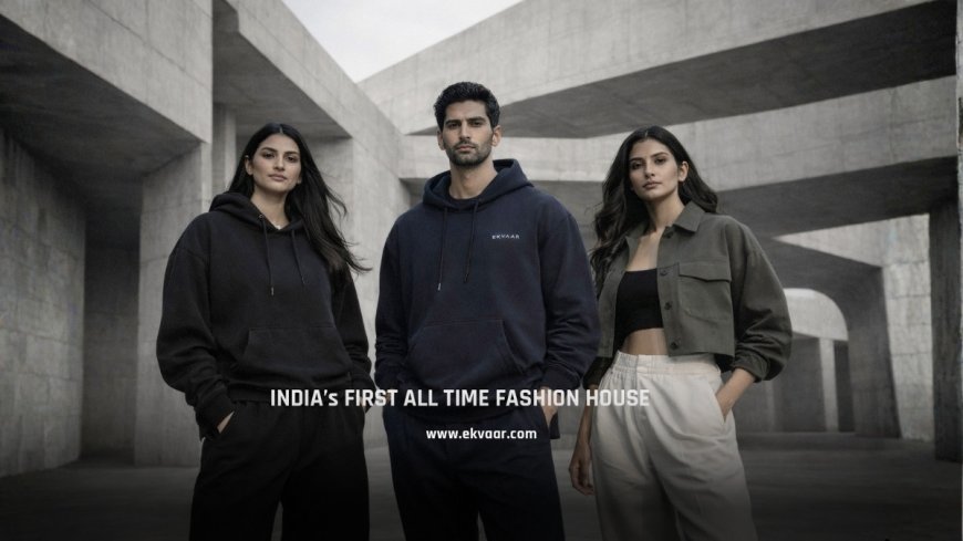 The End of Fast Fashion in India Has a Name — EKVAAR