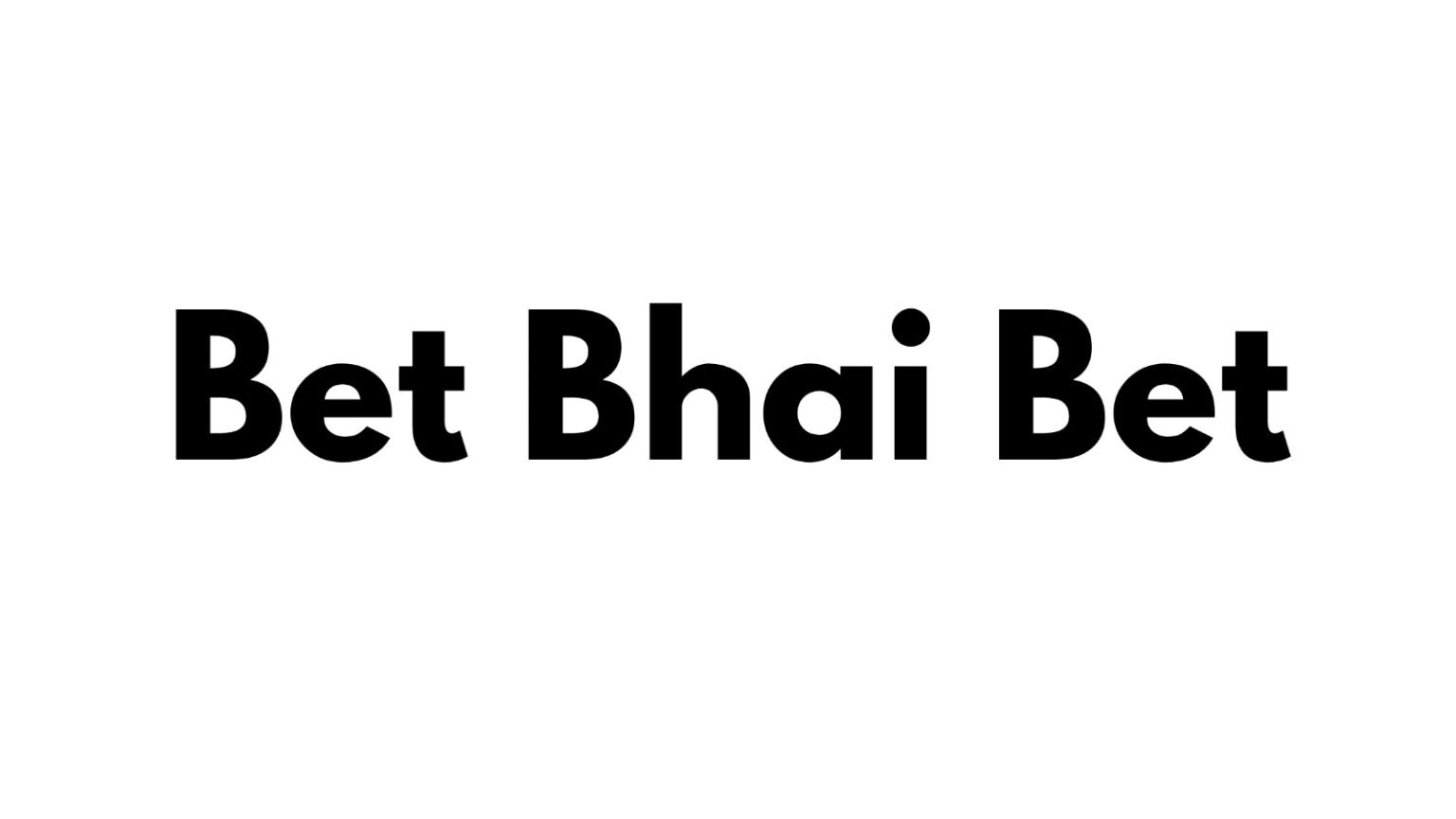 Bet Bhai Bet Media